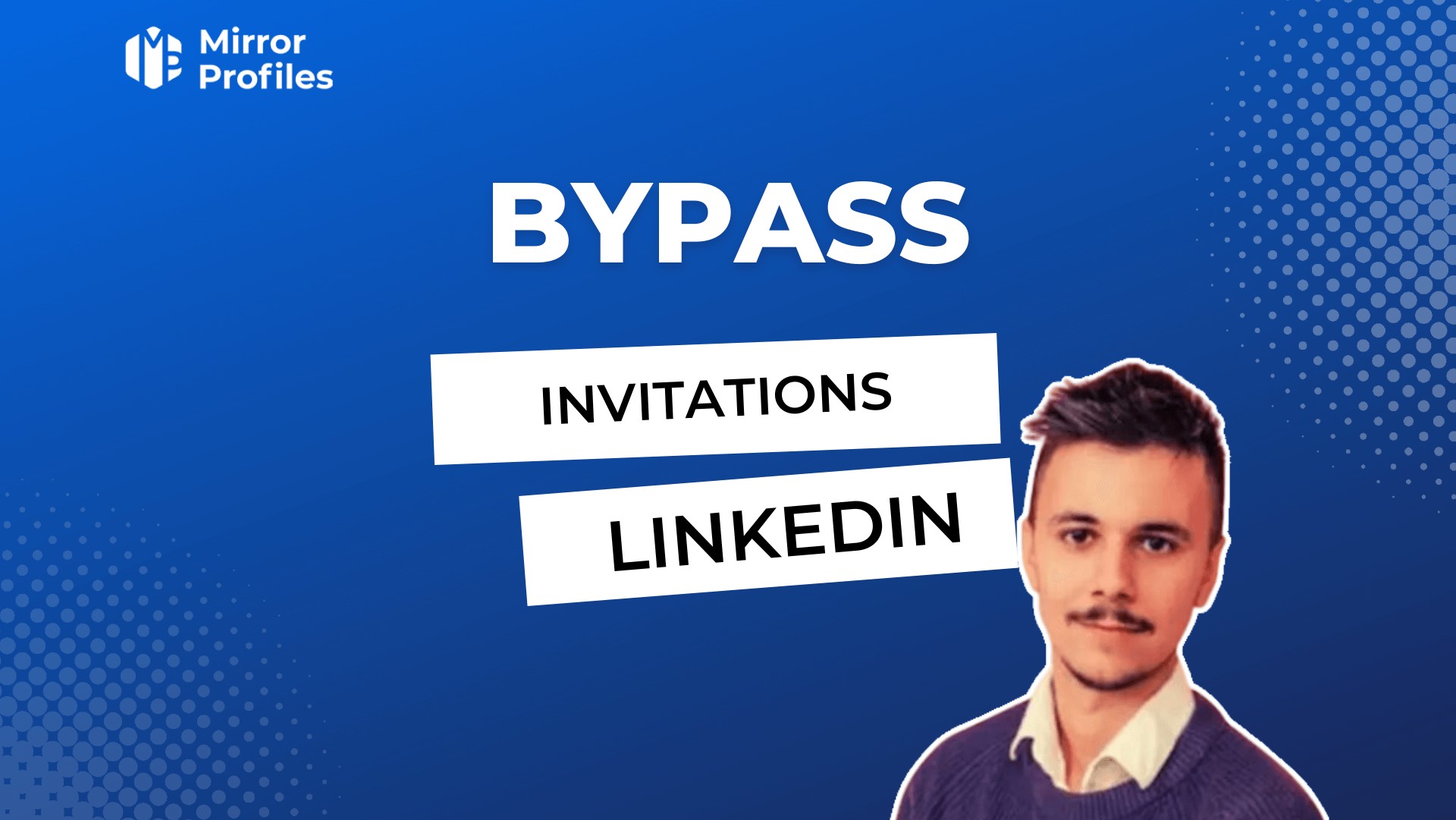 Bypass invitations linkedin.