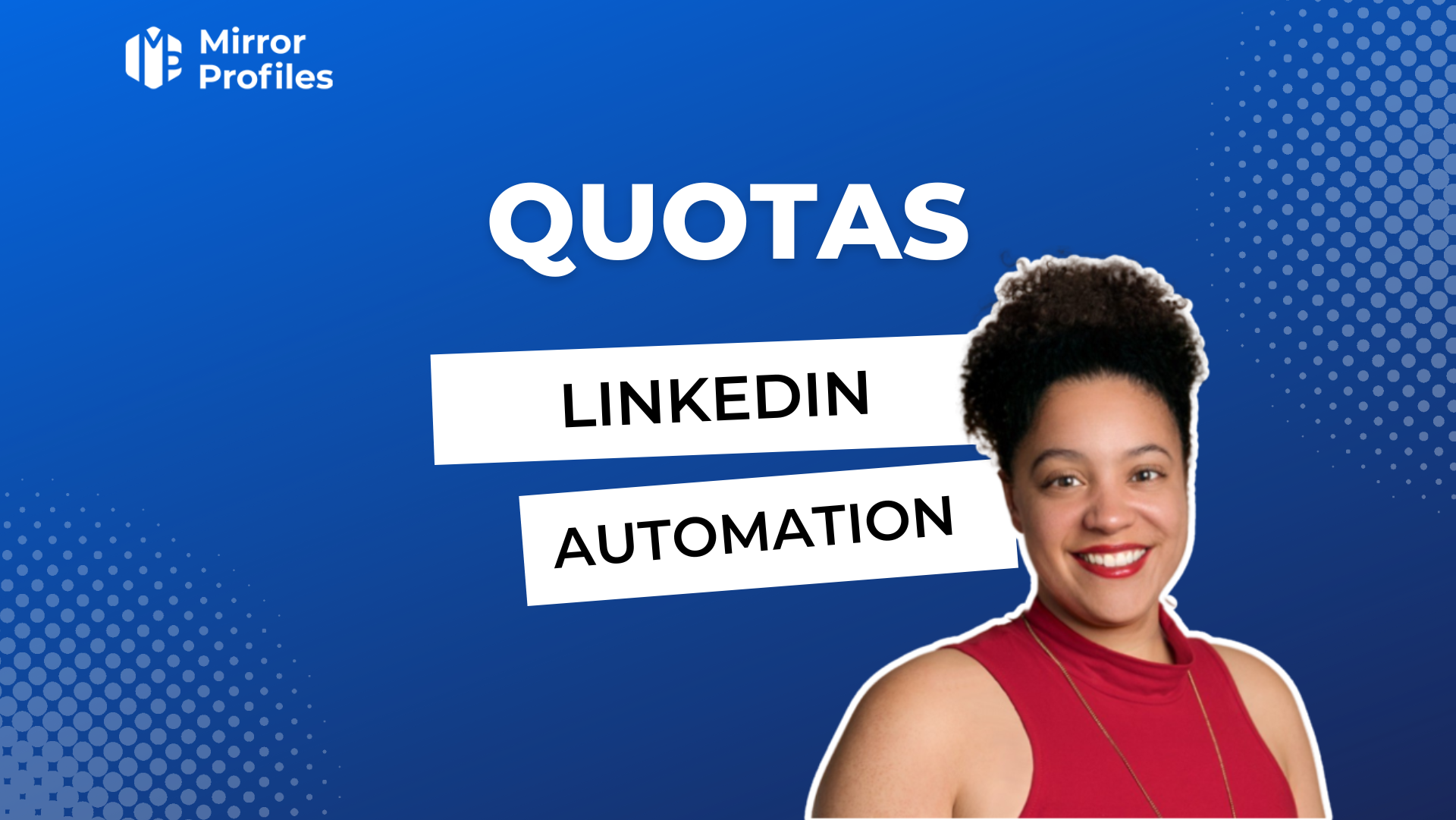 Linkedin automation tools quotas