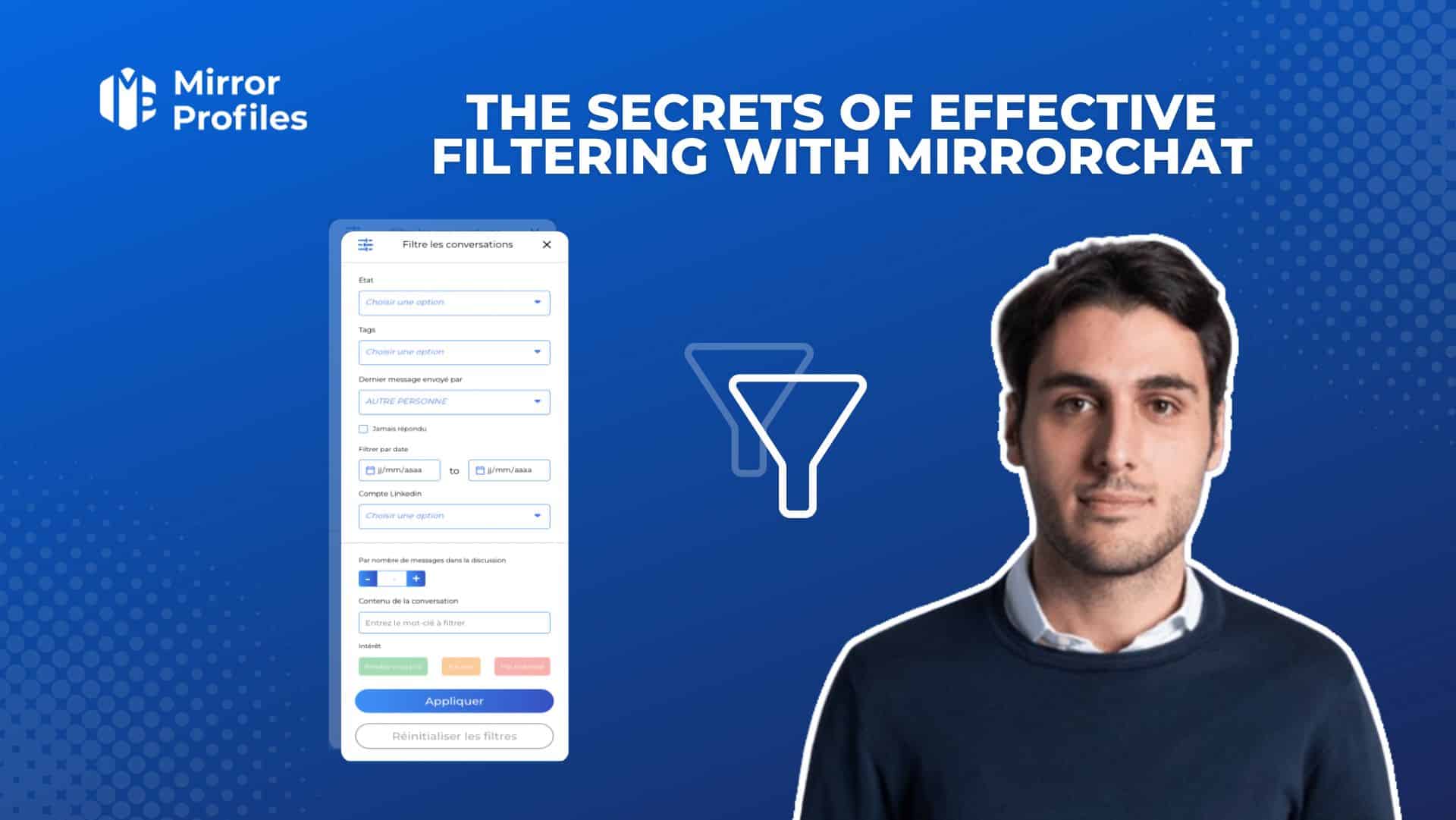 The secrets of effective filtering with MirrorChat