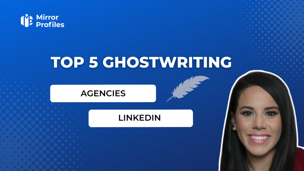 Top 5 ghostwriting agences LinkedIn