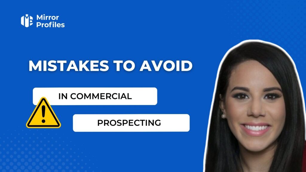 Mistakes to avoid in commercial prospecting