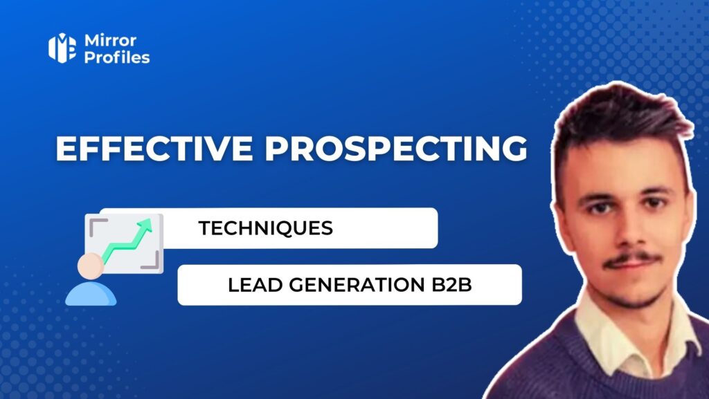 effective prospecting techniques of lead generation B2B