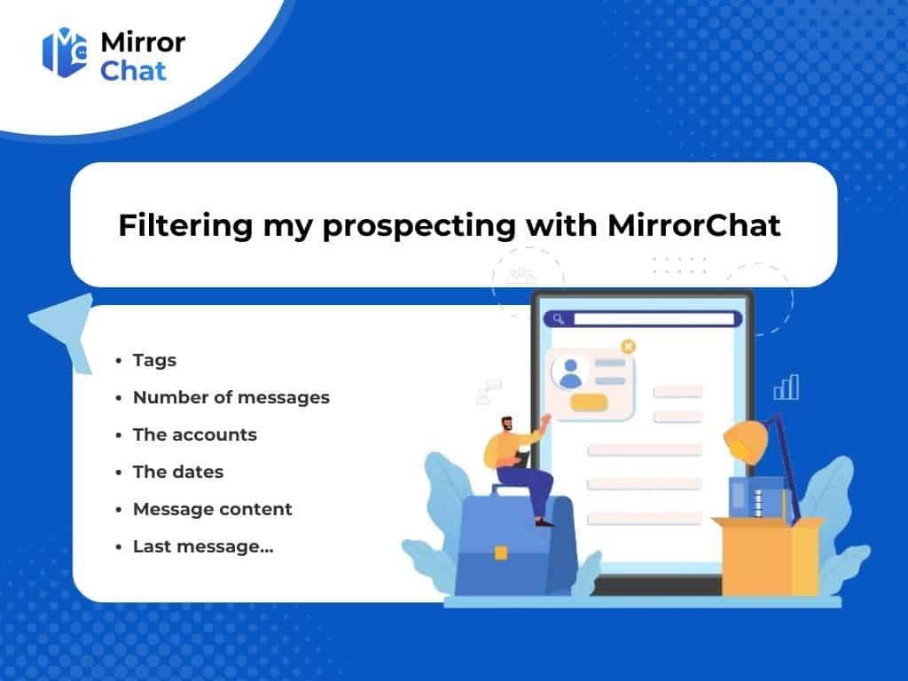 Filtering my prospecting with MirrorChat 