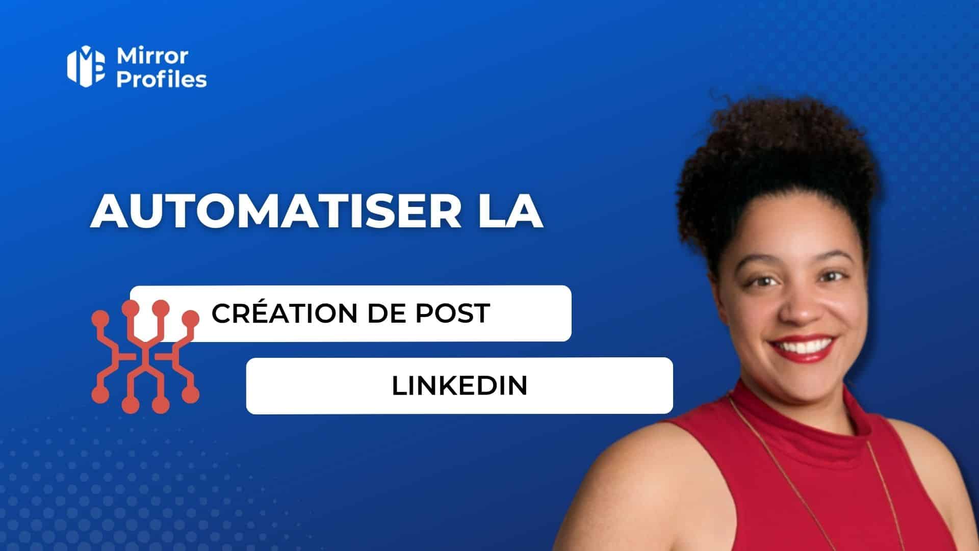 Automate the creation of Linkedin Posts