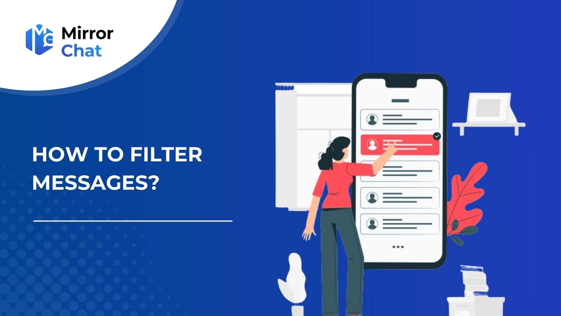MirrorChat – How to filter messages?