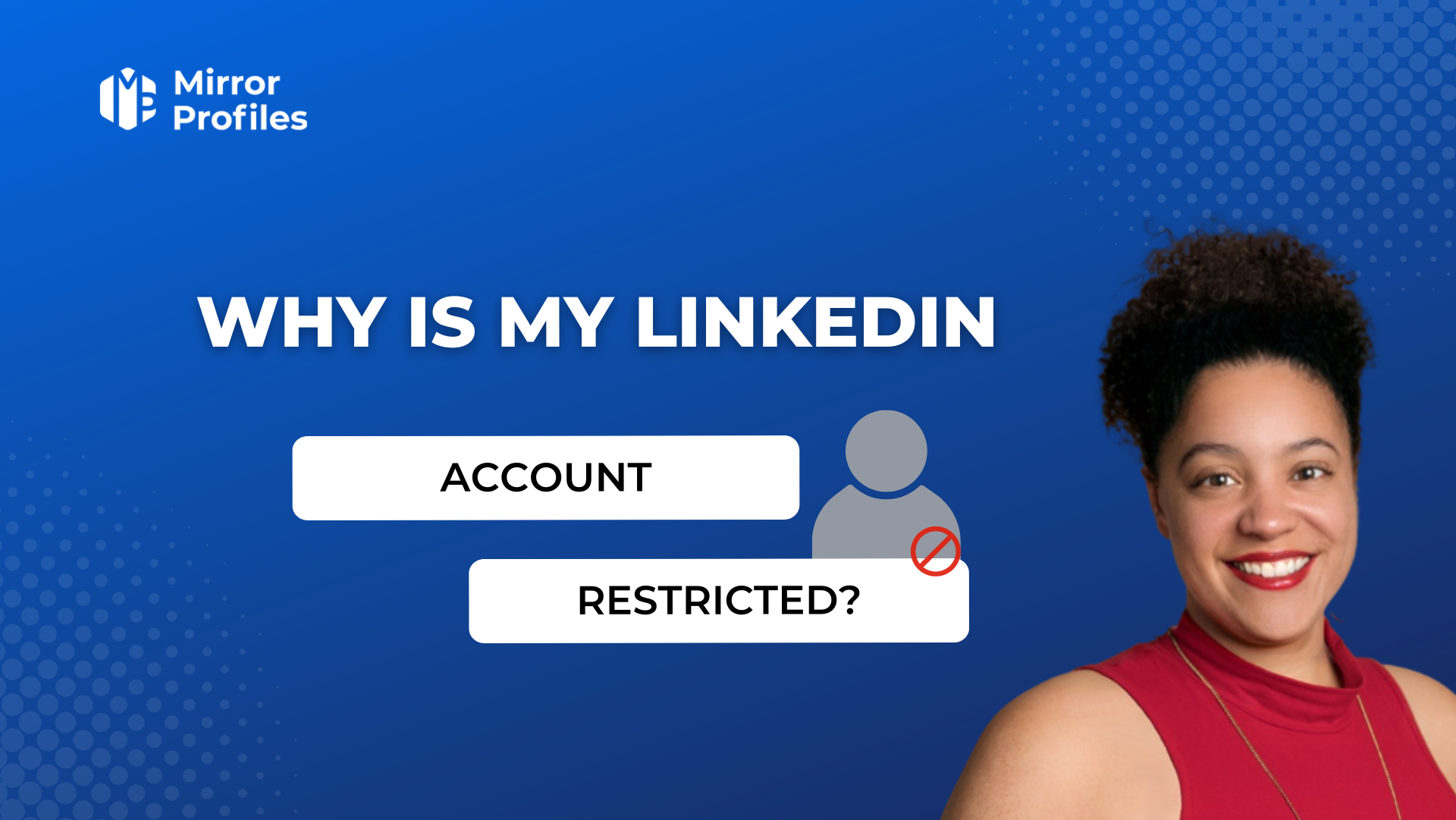 Why is my LinkedIn account restricted?