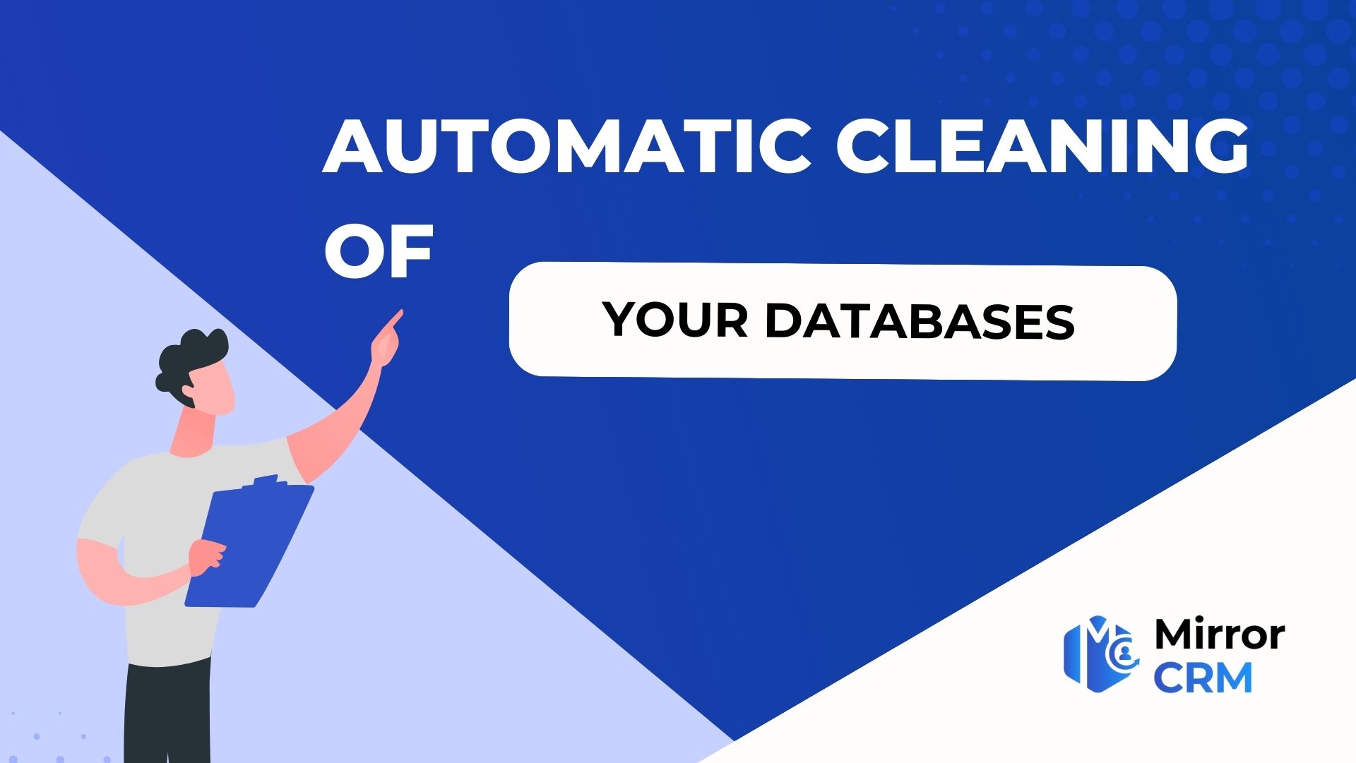 automatic cleaning of your databases