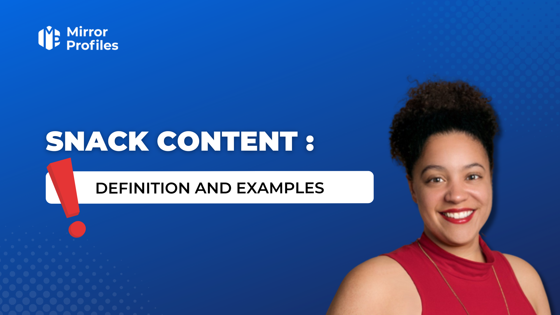 Snack content: definition and examples