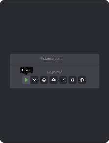 Une interface sombre affiche un panneau « État de l'instance » avec le statut « arrêté » et plusieurs icônes de contrôle, dont un bouton « Ouvrir » en surbrillance.